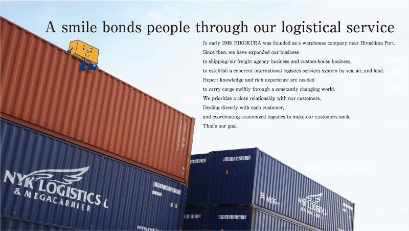 A smile bonds people through our logistical service